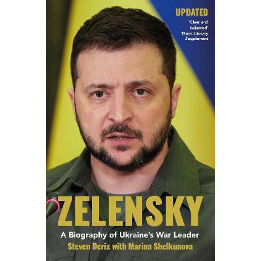 Zelensky: A Biography of Ukraine's War Leader (Paperback) - Steven Derix